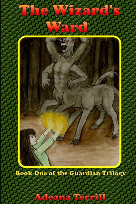 The Wizards Ward: Book One of the Guardian Trilogy