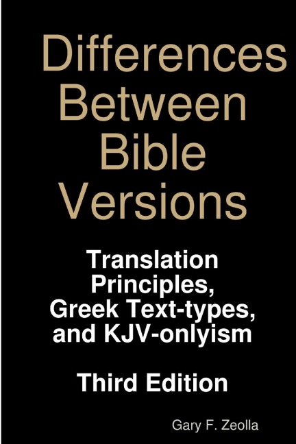 Differences Between Bible Versions: Third Edition