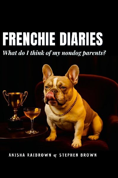 Frenchie Diaries: What do I think of my nondog parents?