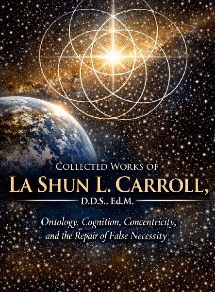 Collected Works of La Shun L. Carroll, D.D.S., Ed.M.