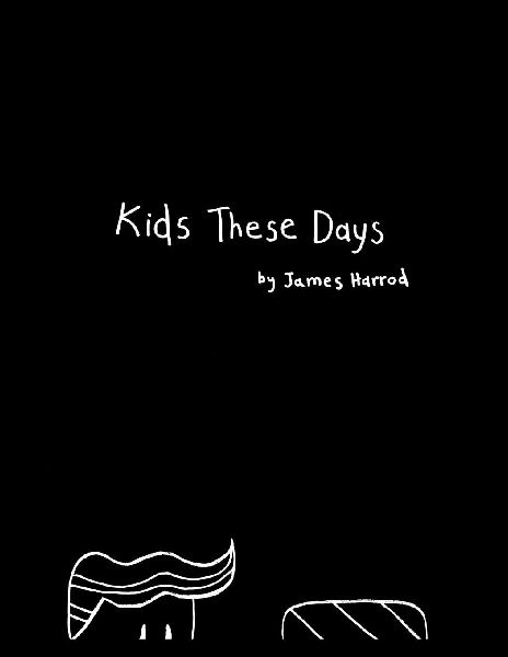 Kids These Days