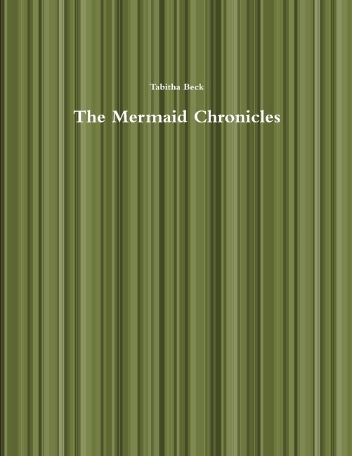 The Mermaid Chronicles