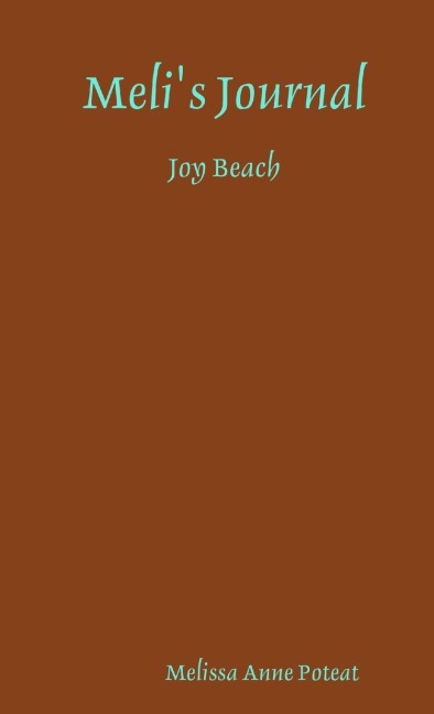 Melis Journal - Joy Beach
