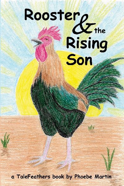 Rooster and the Rising Son