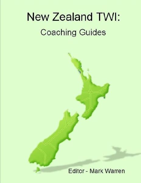 New Zealand TWI: Coaching Guides