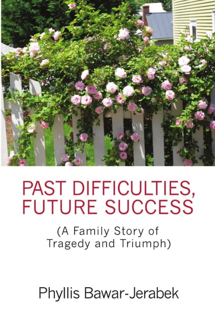 Past Difficulties, Future Success