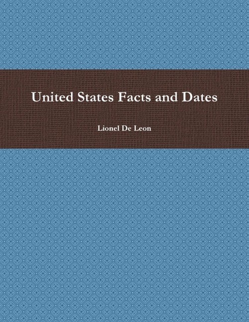 United States Facts and Dates