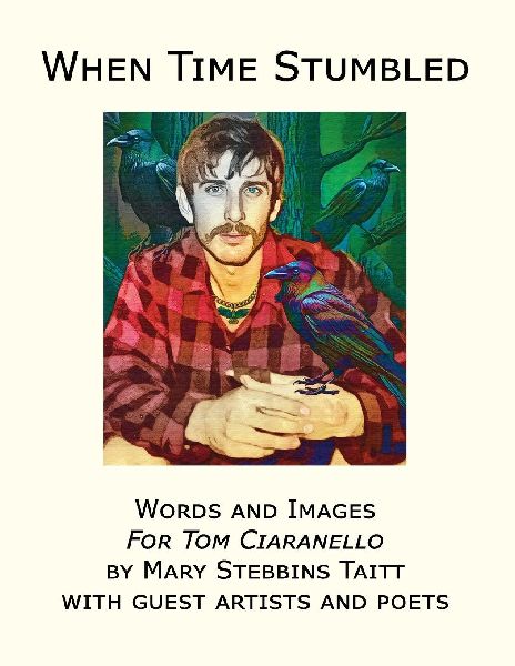 When Time Stumbled: Words and Images