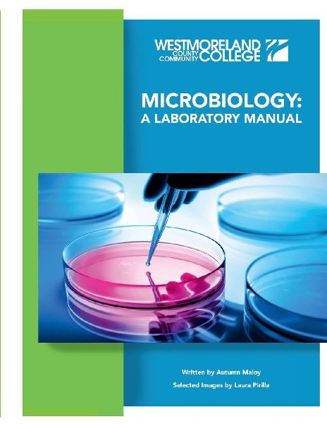 Microbiology: A Laboratory Manual