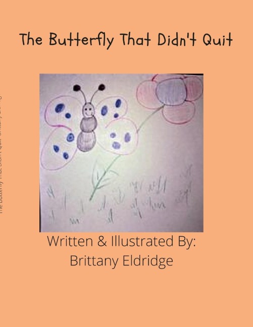 The Buttefly That Didnt Quit