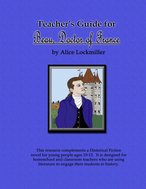Teachers Guide for Beau, Doctor of France