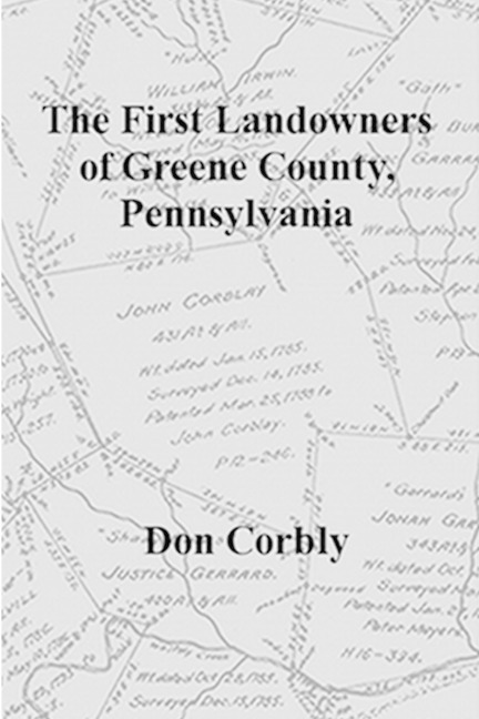 The First Landowners of Greene County, Pennsylvania