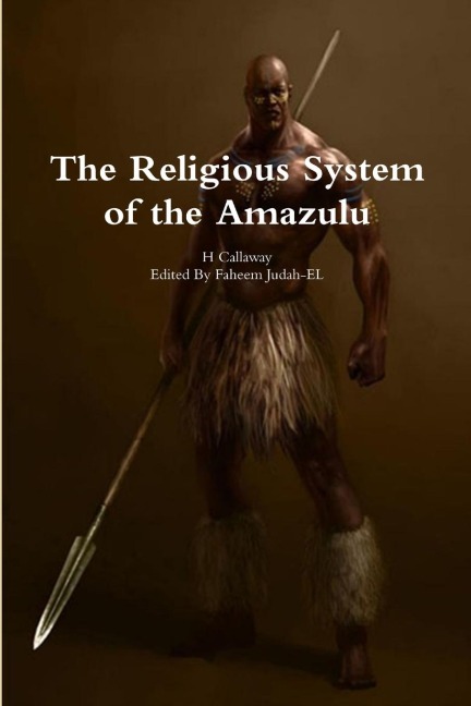 The Religious System of the Amazulu