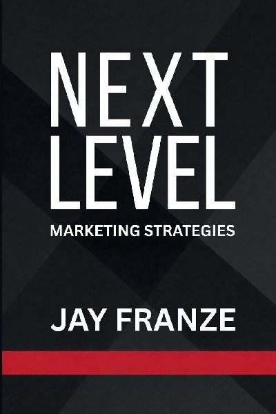 Next Level: Marketing Strategies