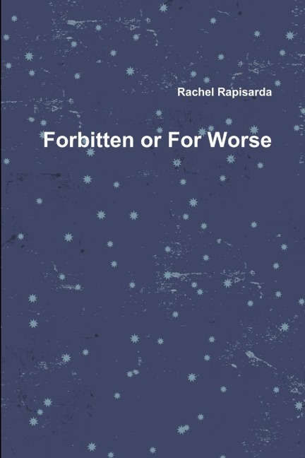 Forbitten or For Worse