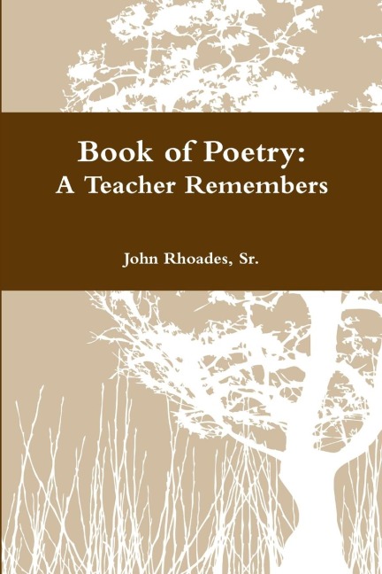 Book of Poetry: A Teacher Remembers