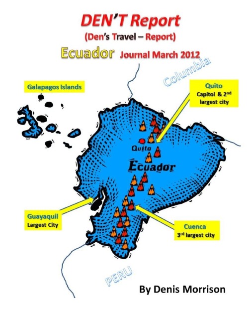 DENT Report - Ecuador Journal March 2012