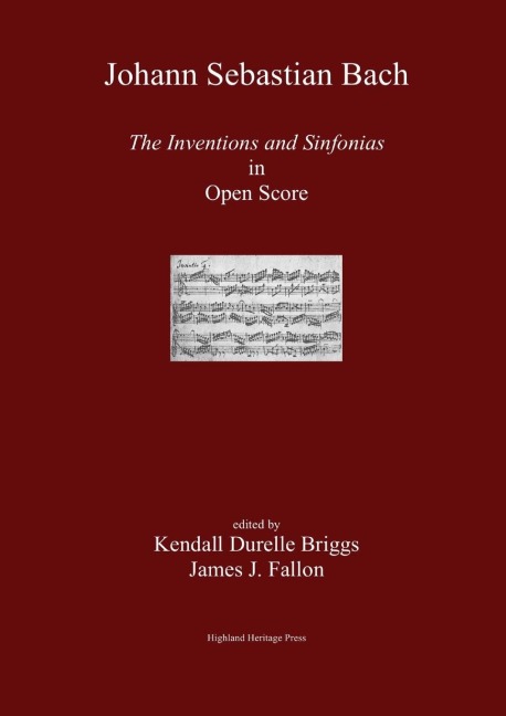 J. S. Bach The Inventions and Sinfonias in Open Score