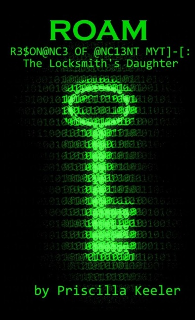 ROAM Resonance of Ancient Myth: The Locksmiths Daughter