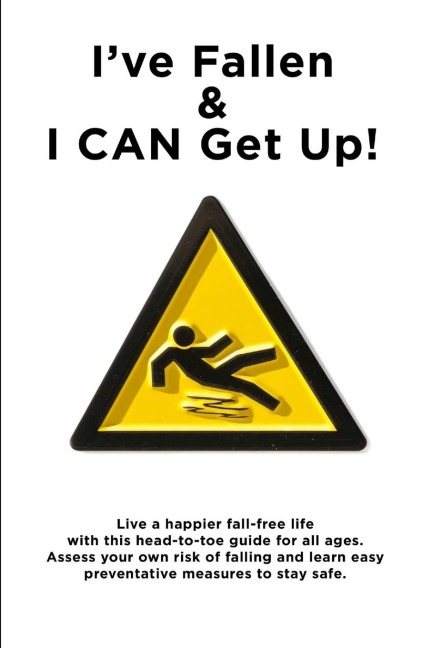 Ive Fallen and I Can Get Up