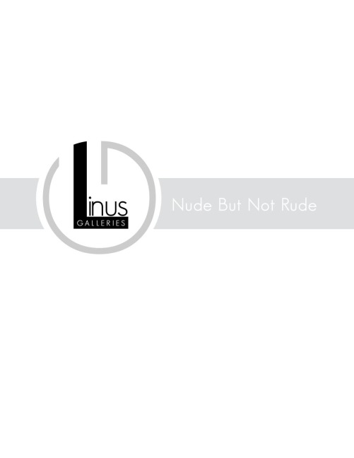 Linus Galleries: Nude But Not Rude