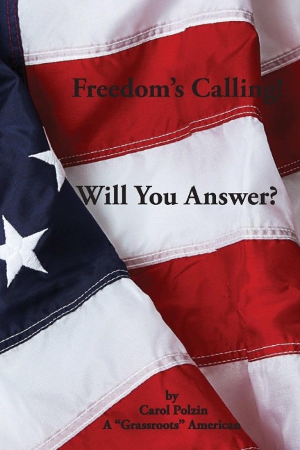 Freedoms Calling! Will You Answer?