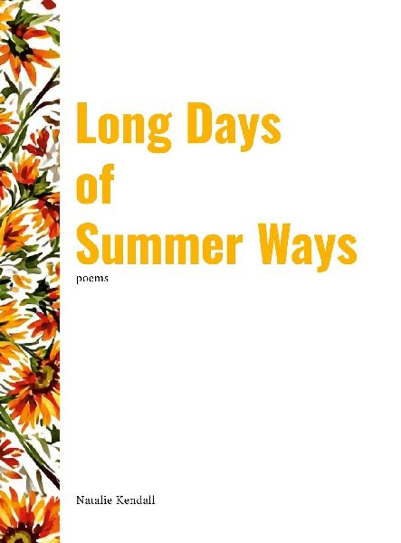 Long Days of Summer Ways