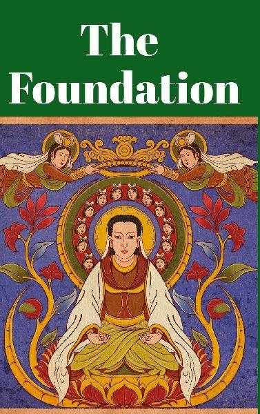 The Foundation: A Guide For The Manichean Church