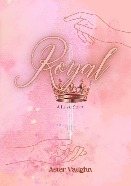 Royal: A Love Story
