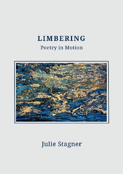 LIMBERING: Poetry in Motion