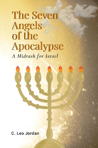 The Seven Angels of the Apocalypse: A Midrash for Israel