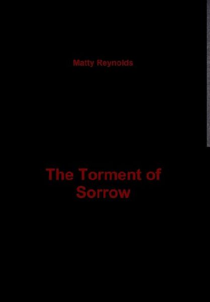 The Torment of Sorrow