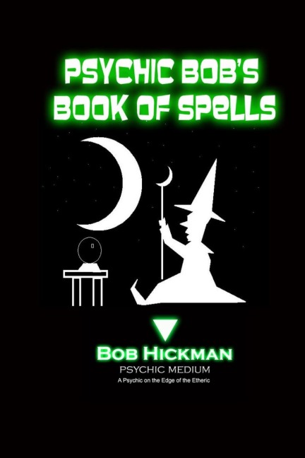 Psychic Bobs Book of Spells