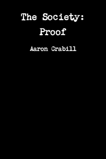 The Society: Proof