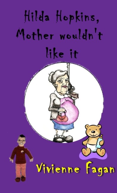 Hilda Hopkins, Mother Wouldnt Like It