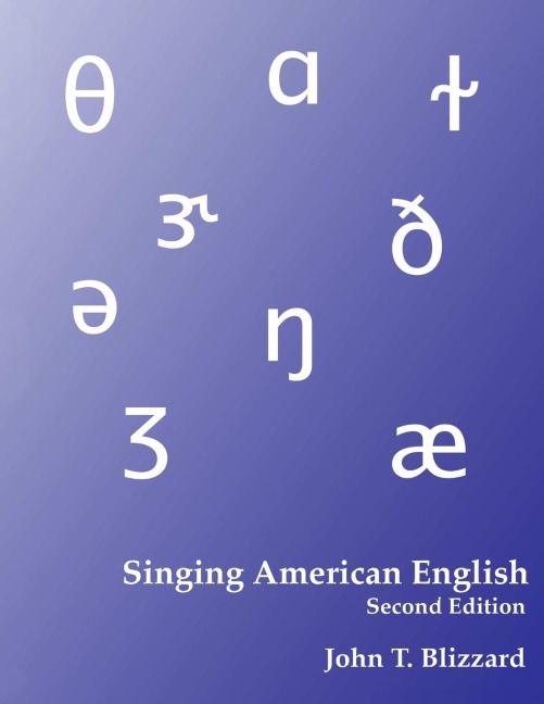 Singing American English: Textbook for Diction for Singers