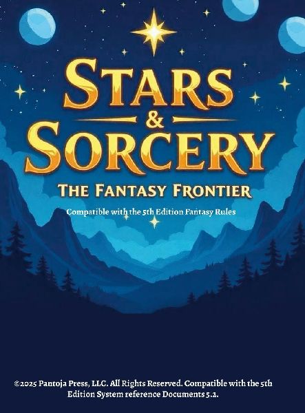 Stars & Sorcery: The Fantasy Frontier