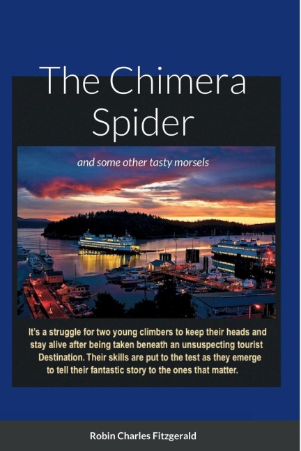 The Chimera Spider: and other tasty morsels