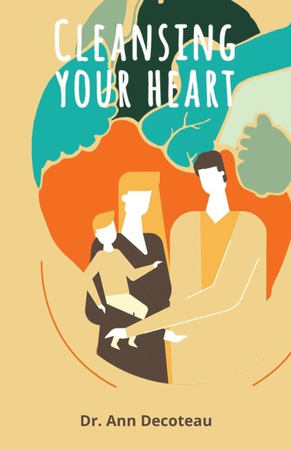 CLEANING YOUR HEART: Cleaning Your Heart