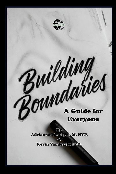 Building Boundaries: A Guide for Everyone