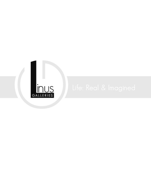 Linus Galleries: Life: Real & Imagined