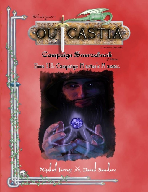 Outcastia Campaign Setting Book III: Campaign Masters Manual