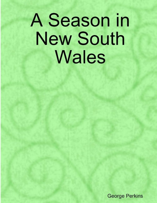 A Season in New South Wales