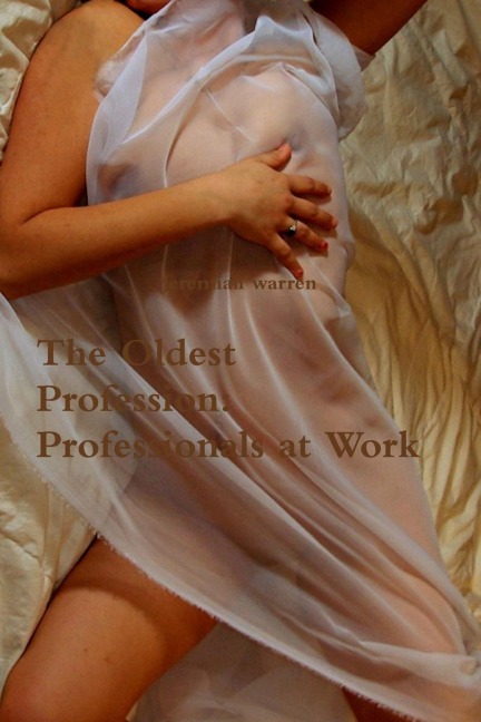 The Oldest Profession: Professionals at Work