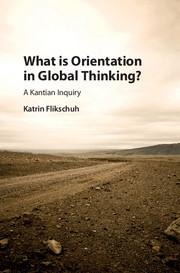 What Is Orientation in Global Thinking?: A Kantian Inquiry
