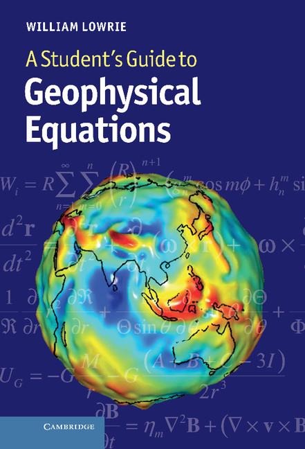 A Students Guide to Geophysical Equations