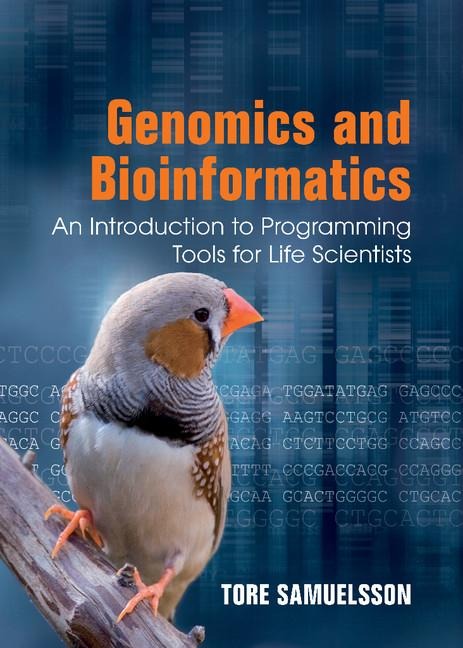 Genomics and Bioinformatics: An Introduction to Programming Tools for Life Scientists
