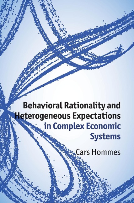 Behavioral Rationality and Heterogeneous Expectations in Complex Economic Systems