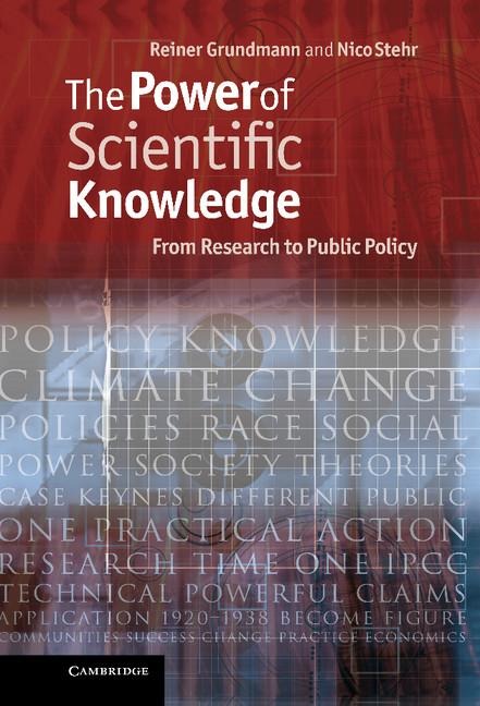 The Power of Scientific Knowledge: From Research to Public Policy