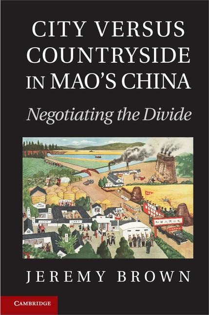 City versus Countryside in Mao's China